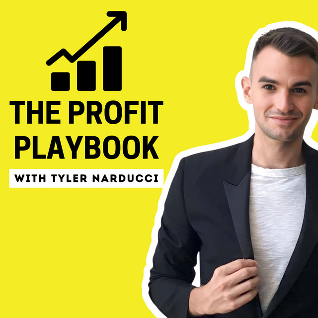 The Profit Playbook with Tyler Narducci | Podcast on Spotify
